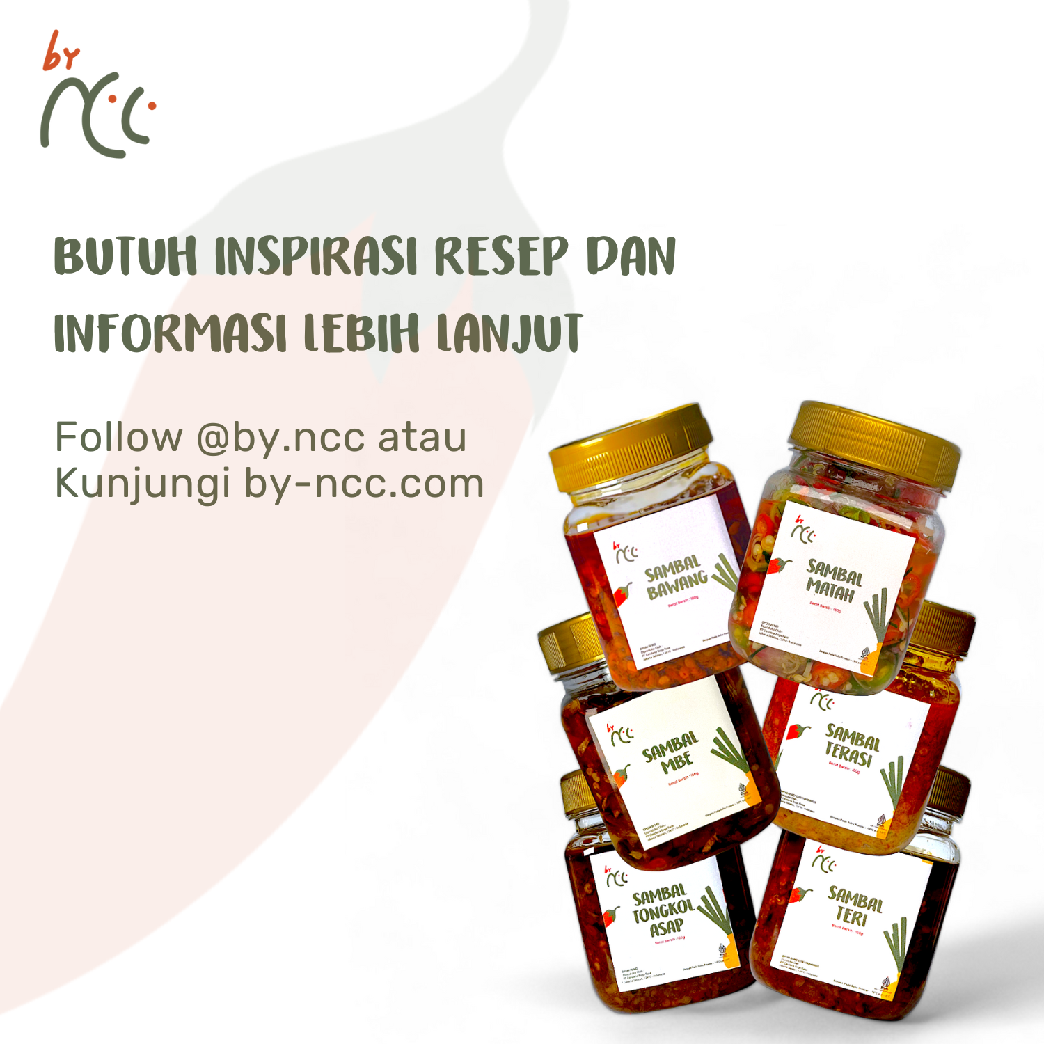 By NCC Sambal Mbe Pedas Gurih Rumahan Sambel Bawang Goreng Khas Bali in glass jars with assorted sambal varieties stacked on white background